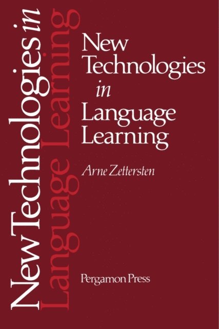 A. Zettersten - New Technologies in Language Learning, E-bok
