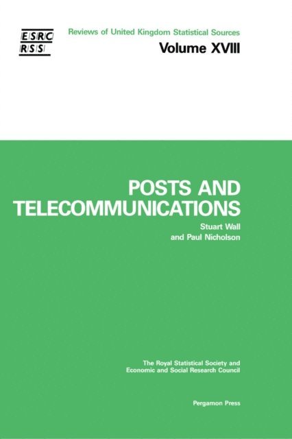 P. Nicholson, S. Wall - Post & Telecommunications, E-bok