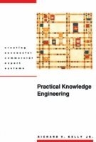 Richard Kelly - Practical Knowledge Engineering, E-bok