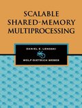 Scalable Shared-Memory Multiprocessing