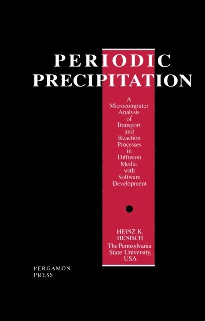 H. K. Henisch - Periodic Precipitation, E-bok
