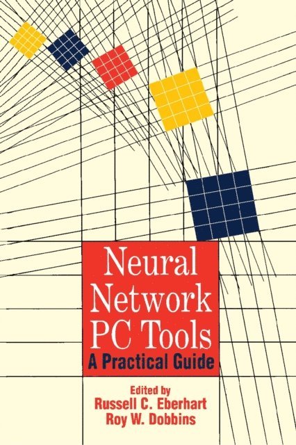 Russell C. Eberhart - Neural Network PC Tools, E-bok