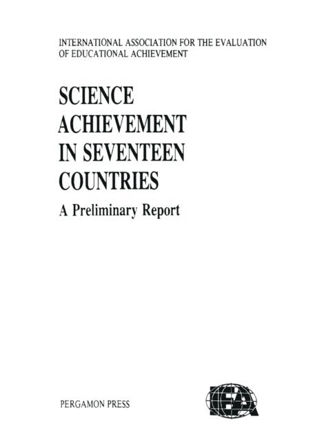 IEA-RETD - Science Achievement in Seventeen Countries, E-bok. Tillgänglighet: Lägg i varukorg