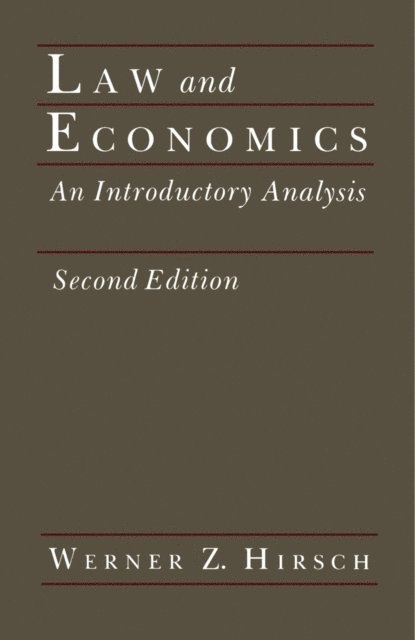 Werner Z. Hirsch - Law and Economics, E-bok