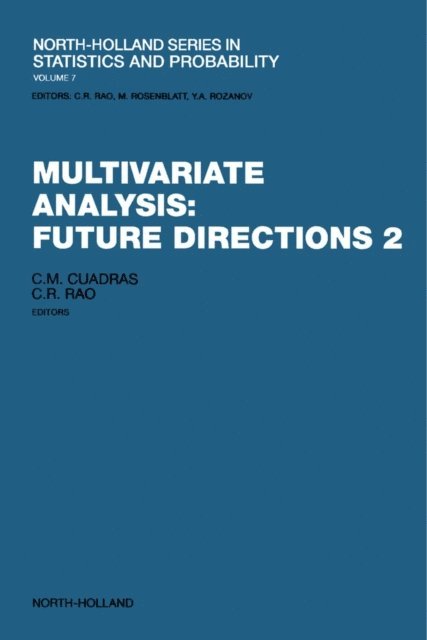 C.R. Rao, C.M. Cuadras - Multivariate Analysis: Future Directions 2, E-bok