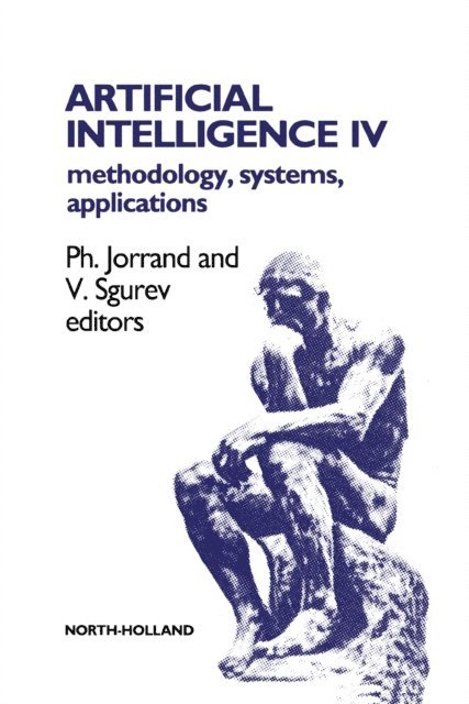 V. Sgurev, P. Jorrand - Artificial Intelligence IV, E-bok