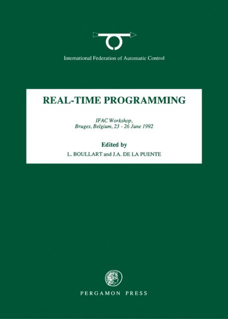 L. Boullart, J.A. De La Puente - Real-Time Programming 1992, E-bok