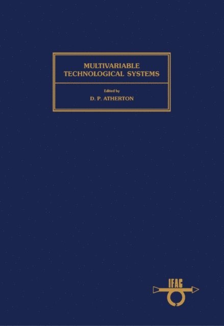 D.P. Atherton - Multivariable Technological Systems, E-bok