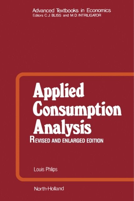 L. Phlips - Applied Consumption Analysis, E-bok