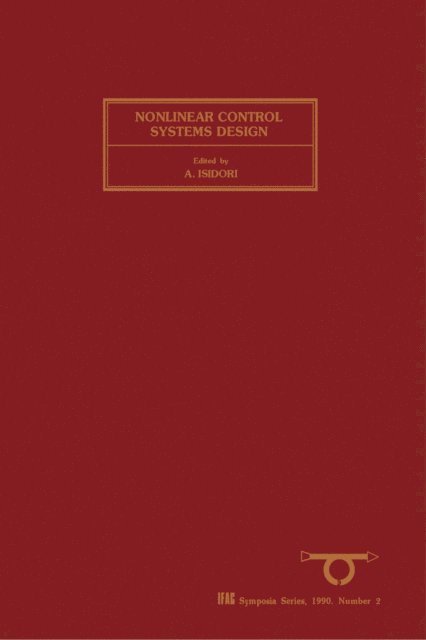 A. Isidori - Nonlinear Control Systems Design 1989, E-bok