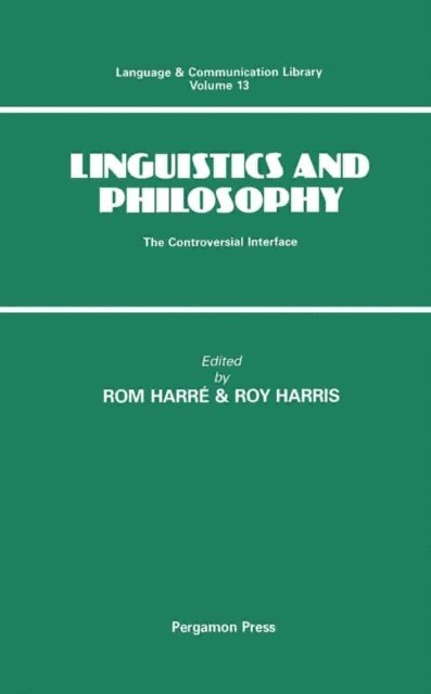 R. Harris, R. Harre - Linguistics and Philosophy, E-bok