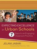Expecting Excellence in Urban Schools