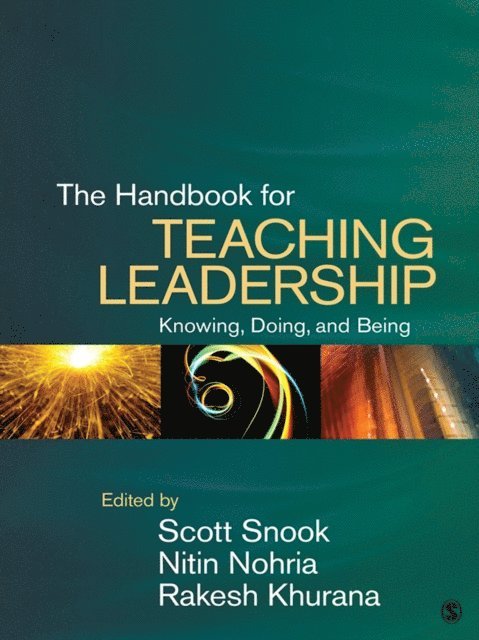 Rakesh Khurana, Nitin Nohria, Scott Snook - Handbook for Teaching Leadership, E-bok