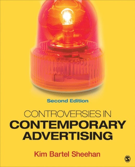 Kim Bartel Sheehan - Controversies in Contemporary Advertising, E-bok