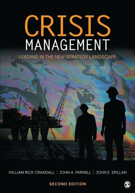 John E. Spillan, John A. Parnell, William Rick Crandall - Crisis Management, E-bok