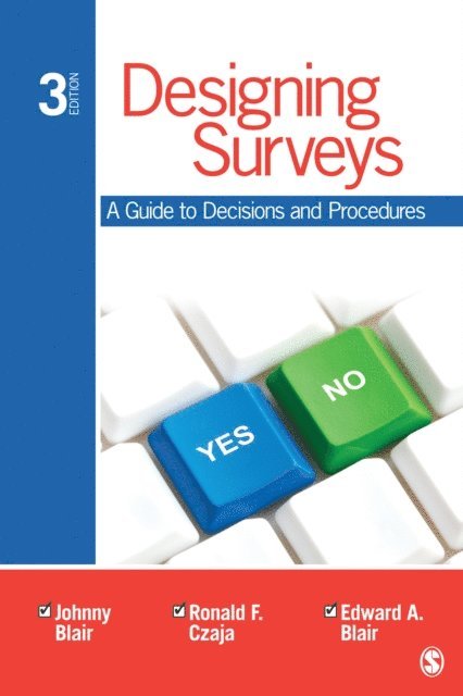 Edward A. Blair, Ronald F. Czaja, Johnny Blair - Designing Surveys, E-bok