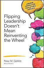 Flipping Leadership Doesn't Mean Reinventing the Wheel