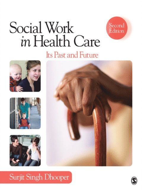 Surjit Singh Dhooper - Social Work in Health Care, E-bok
