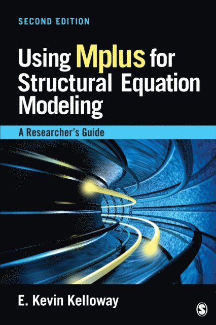 E. Kevin Kelloway - Using Mplus for Structural Equation Modeling, E-bok