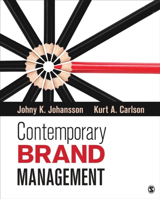 Kurt A. Carlson, Johny K. Johansson - Contemporary Brand Management, E-bok