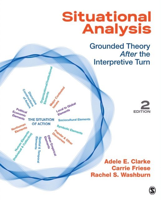 Rachel S. Washburn, Carrie Friese, Adele E. Clarke - Situational Analysis, E-bok