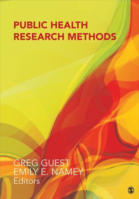 Emily E. Namey, Greg Guest - Public Health Research Methods, E-bok