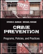 Steven E. Barkan, Michael A. Rocque - Crime Prevention, Övrigt