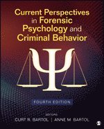 Current Perspectives in Forensic Psychology and Criminal Behavior