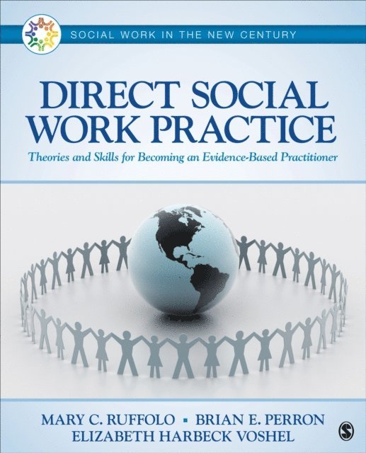 Elizabeth Harbeck Voshel, Ph.D. Brian E. Perron, Mary C. Ruffolo - Direct Social Work Practice, E-bok