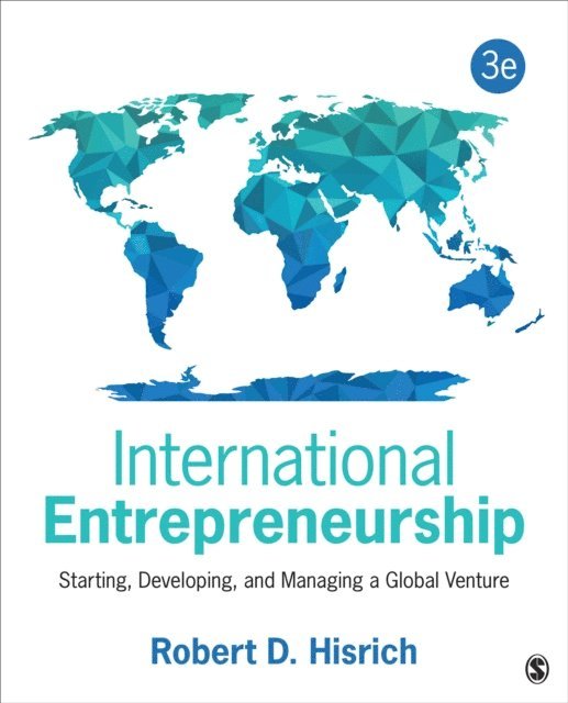 Robert D. Hisrich - International Entrepreneurship, E-bok