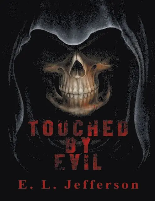 E. L. Jefferson - Touched By Evil, E-bok. Tillgänglighet: Lägg i varukorg