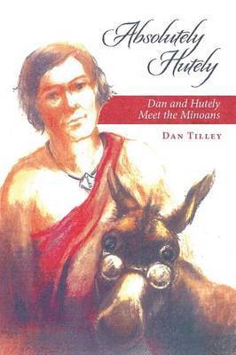 Dan Tilley - Absolutely Hutely, Häftad. Tillgänglighet: Lägg i varukorg