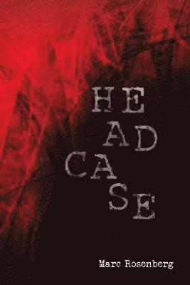 Marc Rosenberg - Headcase, Häftad