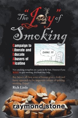Raymond Stone - "Joy" of Smoking, Häftad. Tillgänglighet: Lägg i varukorg