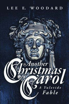 Lee E Woodard - Another Christmas Carol, Häftad