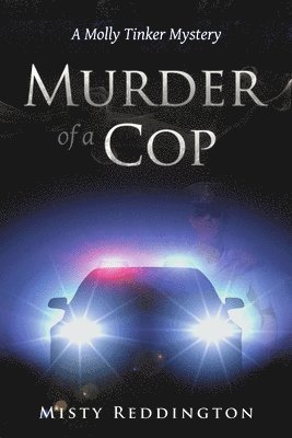 Misty Reddington - Murder of a Cop, Häftad