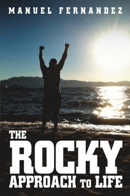 Manuel Fernandez - Rocky Approach to Life, Häftad