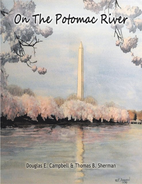 Thomas B. Sherman, Douglas E. Campbell - On the Potomac River, E-bok. Tillgänglighet: Lägg i varukorg