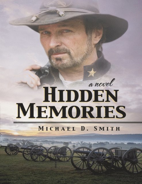 Michael D. Smith - Hidden Memories, E-bok