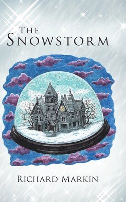 Richard Markin - Snowstorm, Inbunden