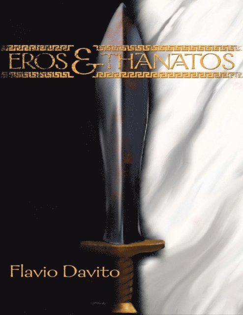 Flavio Davito - Eros and Thanatos, E-bok. Tillgänglighet: Lägg i varukorg