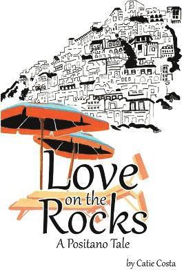 Catie Costa - Love on the Rocks, Häftad