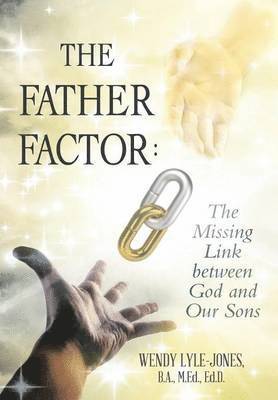 B a M Ed Lyle-Jones - Father Factor, Inbunden. Tillgänglighet: Lägg i varukorg
