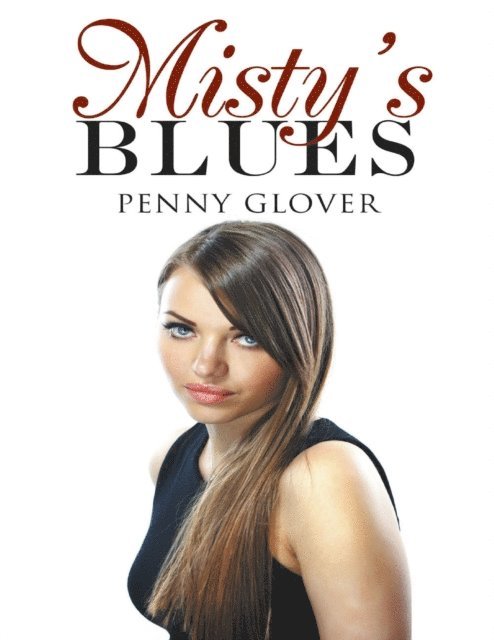 Penny Glover - Misty's Blues, E-bok