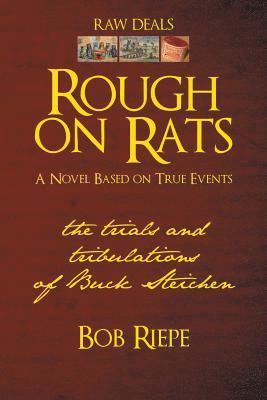 Bob Riepe - Rough on Rats, Häftad. Tillgänglighet: Lägg i varukorg