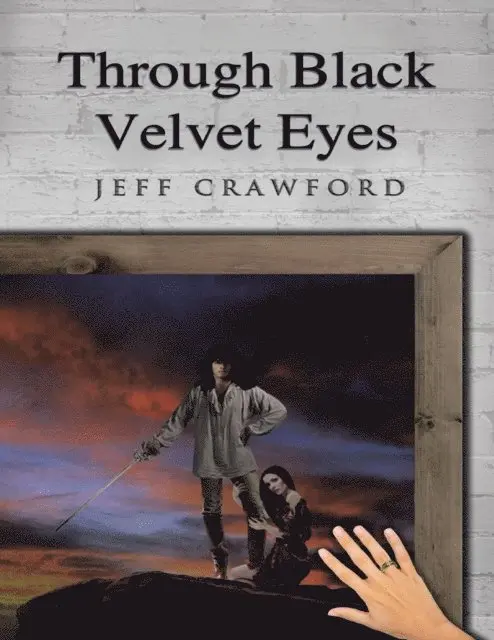 Jeff Crawford - Through Black Velvet Eyes, E-bok. Tillgänglighet: Lägg i varukorg