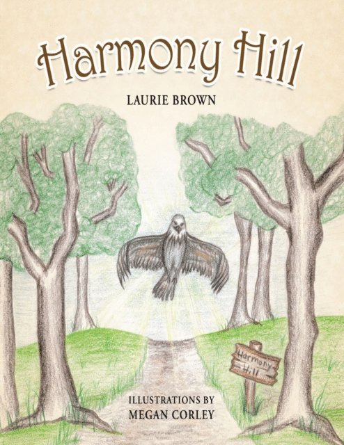Laurie Brown - Harmony Hill, E-bok