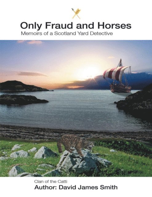 David James Smith - Only Fraud and Horses, E-bok