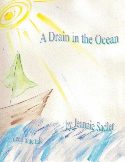 Jeannie Sadler - Drain In the Ocean, E-bok. Tillgänglighet: Lägg i varukorg