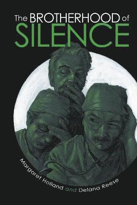 Margaret Holland, Delana Reese - Brotherhood of Silence, Häftad